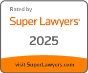 Rated by Super Lawyers 2025 - visit SuperLawyers.com